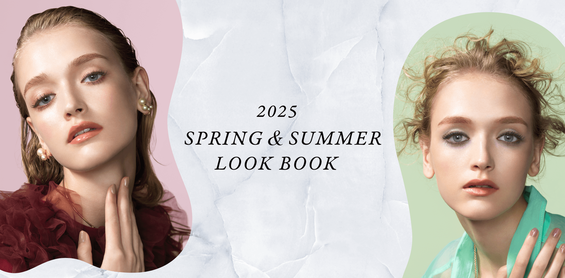2025 SPRING & SUMMER LOOK BOOK